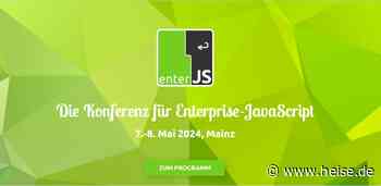 heise-Angebot: enterJS 2024: 35 Vorträge, zwei Keynotes und drei Workshops
