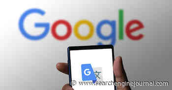 Google Discontinues Translate Community Contribution Feature via @sejournal, @MattGSouthern