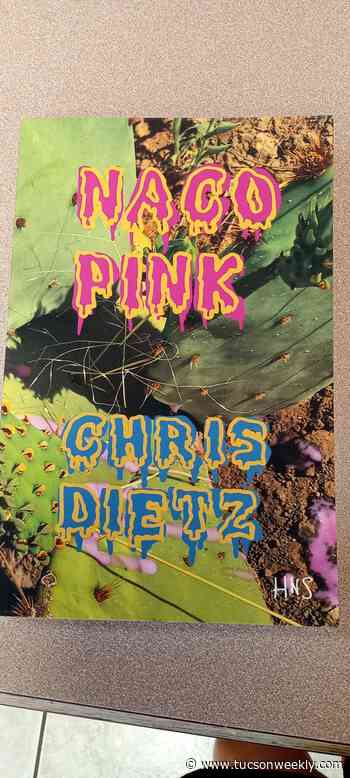 It’s All Pink: Bisbee author lets his characters speak through him