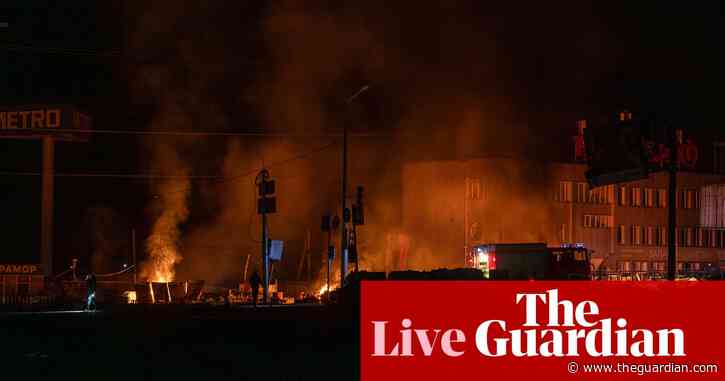Russia-Ukraine war live: Russian drone attack on Kharkiv kills six