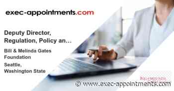 Bill & Melinda Gates Foundation: Deputy Director, Regulation, Policy and Research (Inclusive Financial Systems)