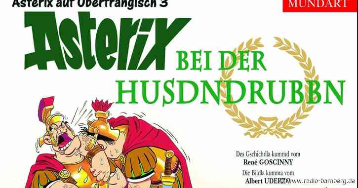Nach „Dunnerkeil“ und „Asterix bei den Bieramiden“ kommt der dritte oberfränkische Asterix raus