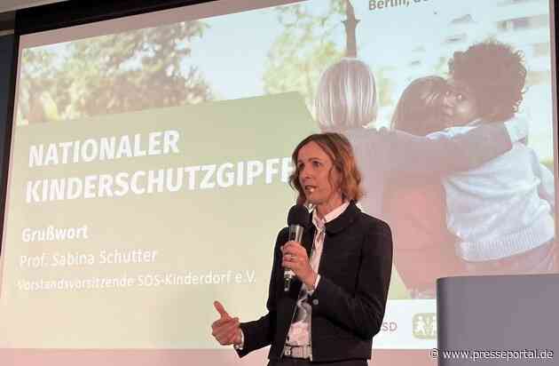 Kinderschutz muss immer an erster Stelle stehen / Nationaler Kinderschutzgipfel von SOS-Kinderdorf und Bundesarbeitsgemeinschaft Allgemeine Soziale Dienste