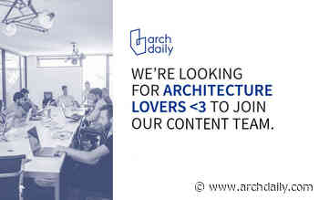 Call for ArchDaily's Next Collaborator