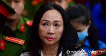 Unternehmerin in Vietnam zum Tode verurteilt - riesiger Finanzbetrug