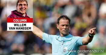 Column Willem van Hanegem | Het is toch te gek voor woorden dat trainers zeggen: schop er maar op los, want Bas Nijhuis fluit