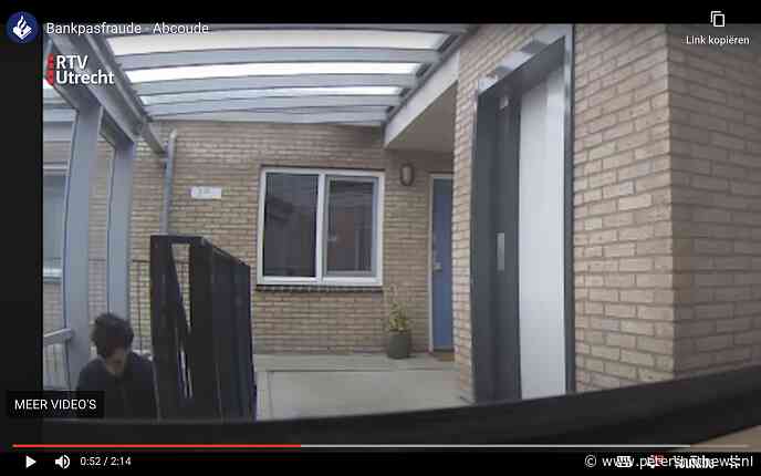 Politie zoekt bankpasfraudeur Abcoude