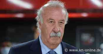 Korruptionsvorwürfe gegen RFEF: Vicente del Bosque soll spanischen Verband überwachen