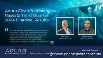 Aduro Clean Technologies Inc.: Aduro Clean Technologies gibt Finanzergebnisse für das dritte Quartal 2024 bekannt
