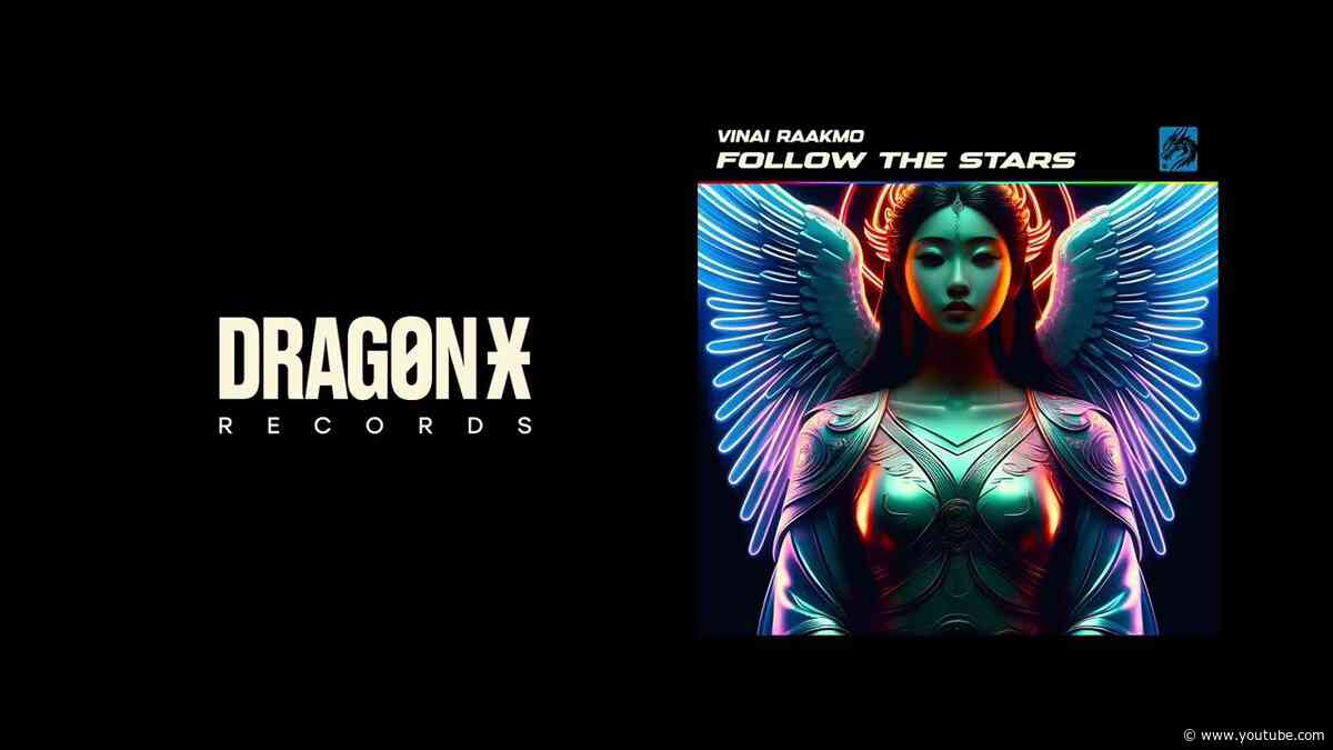 VINAI & RAAKMO - Follow The Stars