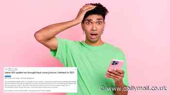 Creepy iPhone glitch causes pictures that were deleted YEARS ago to resurface - and affected users say they're 'thoroughly freaked out'