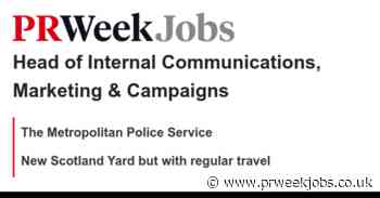 The Metropolitan Police Service: Head of Internal Communications, Marketing & Campaigns