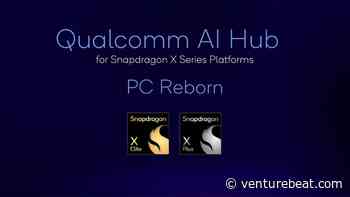 Qualcomm’s AI Hub adds support for Snapdragon X processors, allows developers to use their own AI models