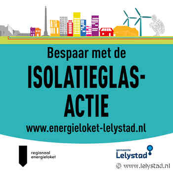Inkoopactie voor isolatieglas in Lelystad