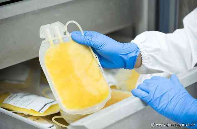 Versorgung mit lebenswichtigen Blutplasmaprodukten langfristig sicherstellen