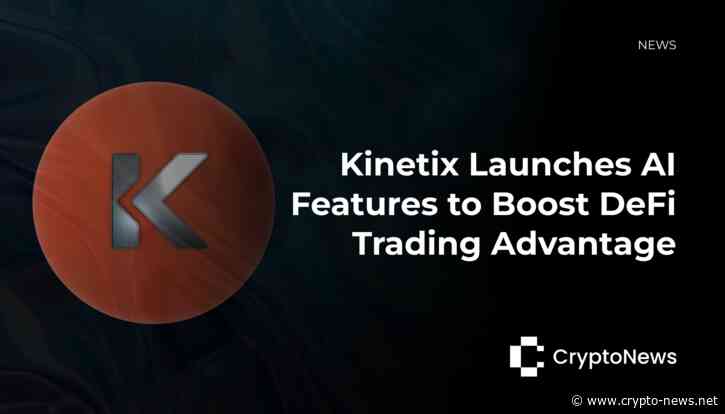 Kinetix Unveils AI-Powered Features to Enhance DeFi Trading