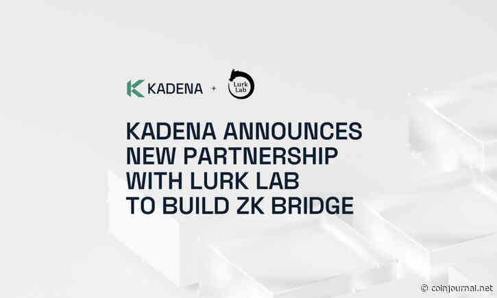 Kadena Announces Partnership with Lurk Lab to Build ZK Bridge