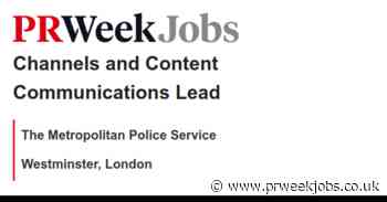 The Metropolitan Police Service: Channels and Content Communications Lead