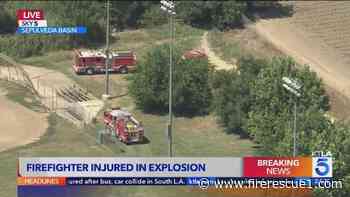 LAFD firefighter seriously injured in explosion during fire near homeless camp