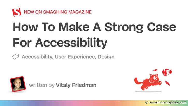 How To Make A Strong Case For Accessibility