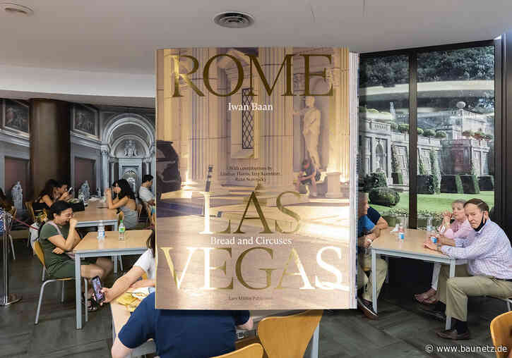 Buchtipp: Iwan Baan
 - Rome - Las Vegas. Bread and Circuses