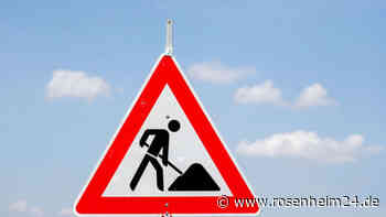 B304 im Kreis Traunstein ab Juli für sechs Wochen komplett dicht