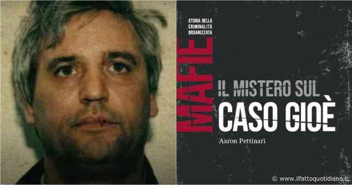 Il mistero del caso Gioè, il boss “suicidato” in carcere: il libro sulla morte del boia di Capaci