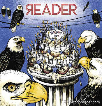 Chicago Reader Volume 53, No. 22