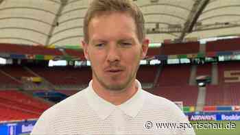 Nagelsmann vor Spanien - "Haben den Anspruch, selber den Ball zu haben"