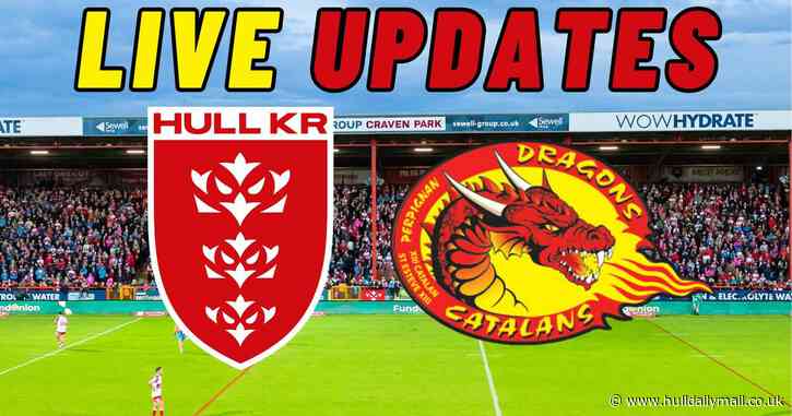 Hull KR v Catalans Dragons live updates: Team news and build-up