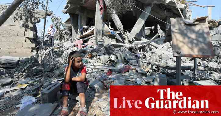 Famine spreading throughout Gaza, UN says, after more children die from malnutrition – as it happened