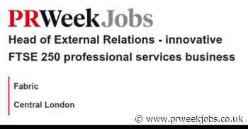 Fabric: Head of External Relations - innovative FTSE 250 professional services business