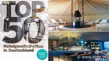 Das neue ahgz E-Paper: Top-Thema: Ranking Top 50 Hotelgesellschaften