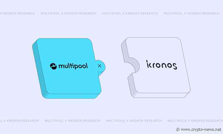 Multipool Secures Strategic Investment from Industry Giant Kronos Research