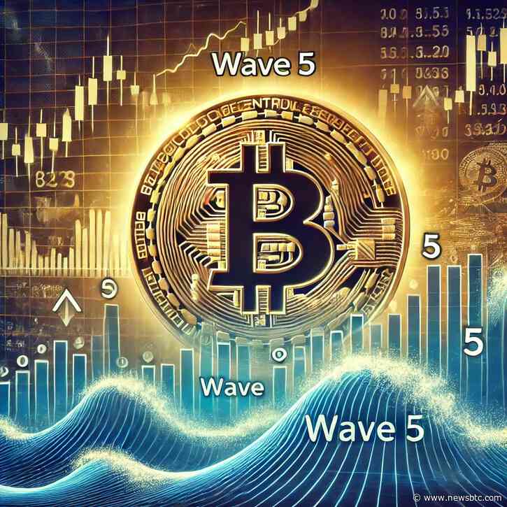 Bitcoin Enters Final Wave 5 As World Events Signal Massive Surge