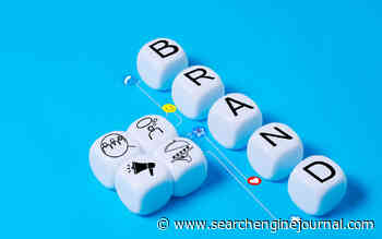 Why You Should Be Focusing On Brand Marketing Right Now via @sejournal, @MordyOberstein