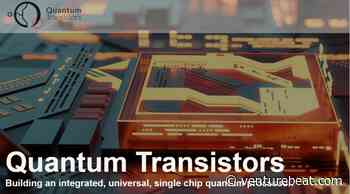 Quantum Transistors gets $19M award to enable quantum computing on a chip