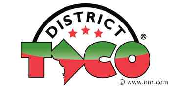 District Taco welcomes new leadership to spearhead expansion and boost franchise opportunities