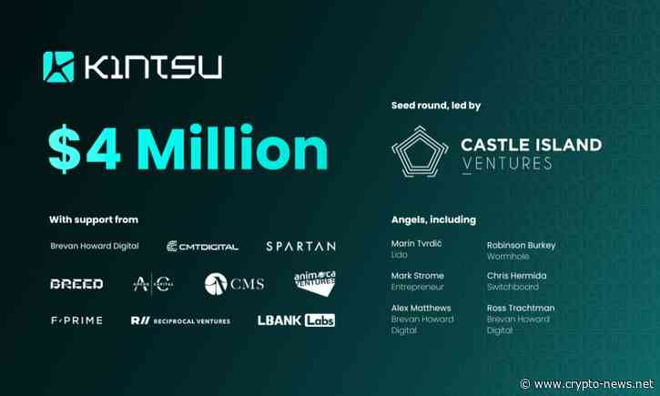 Kintsu Secures $4M in Seed Funding Led by Castle Island Ventures to Catalyze Monad DeFi with Liquid Staking