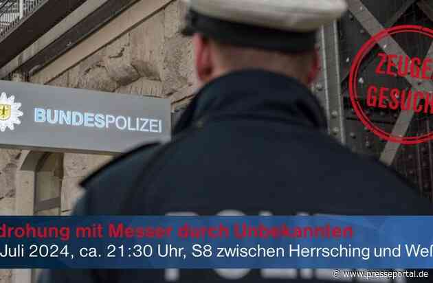 Bundespolizeidirektion München: Zeugenaufruf nach Bedrohung mit Messer