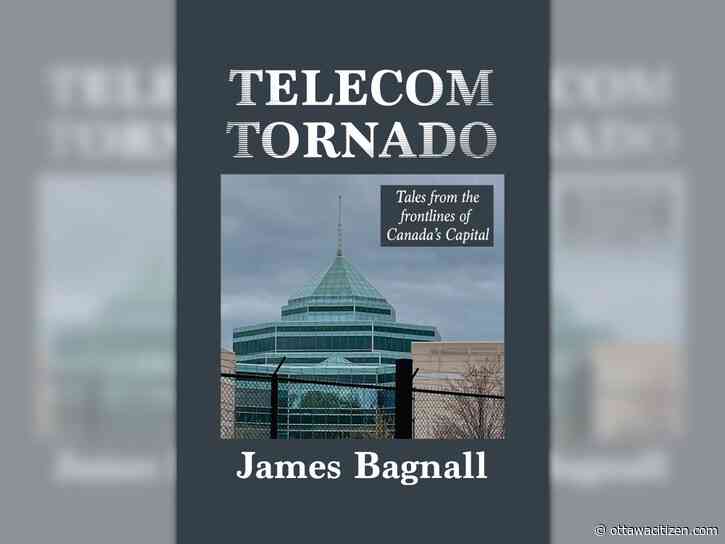 BOOK EXCERPT: Jim Bagnall's Telecom Tornado charts the tumultuous rise and fall of high-tech in Ottawa