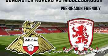 Doncaster Rovers v Middlesbrough Pre-Season Friendly Preview: Tickets, team news