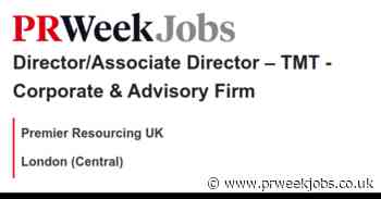Premier Resourcing UK: Director/Associate Director – TMT - Corporate & Advisory Firm