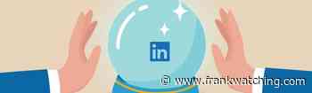 De toekomst van LinkedIn marketing: trends & ontwikkelingen