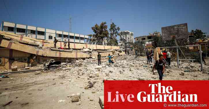 Israel-Gaza war: at least 12 Palestinians killed in Israeli airstrike on school, say Gaza defence authorities – as it happened