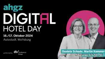 Digital Hotel Day: Daniela Schade: „Welt der Hotellerie nachhaltig verändern“