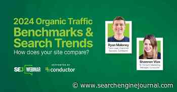 2024 Organic Traffic Benchmarks & Search Trends via @sejournal, @lorenbaker