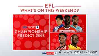 A Lancashire hotpot & Luton eye first win: Your ultimate EFL guide to the weekend