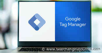 Google Rolls Out Tag Diagnostics Tool To Improve Data Quality via @sejournal, @MattGSouthern