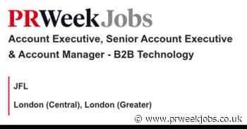 JFL: Account Executive, Senior Account Executive & Account Manager - B2B Technology